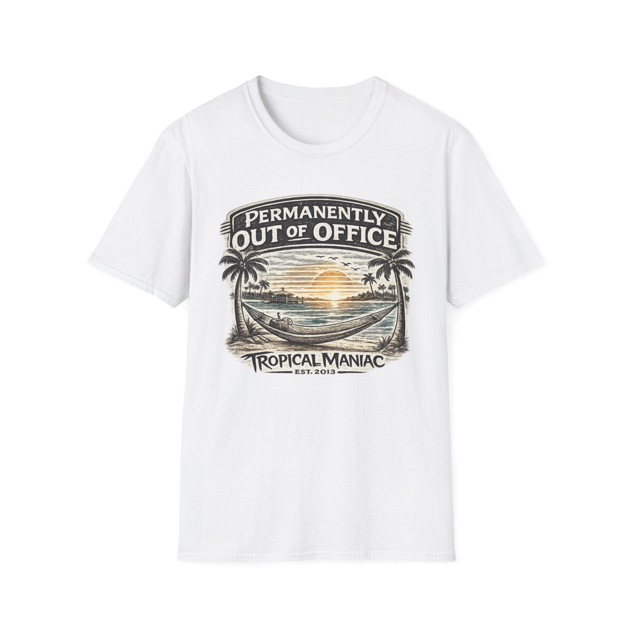 Permanently Out of Office T-Shirt