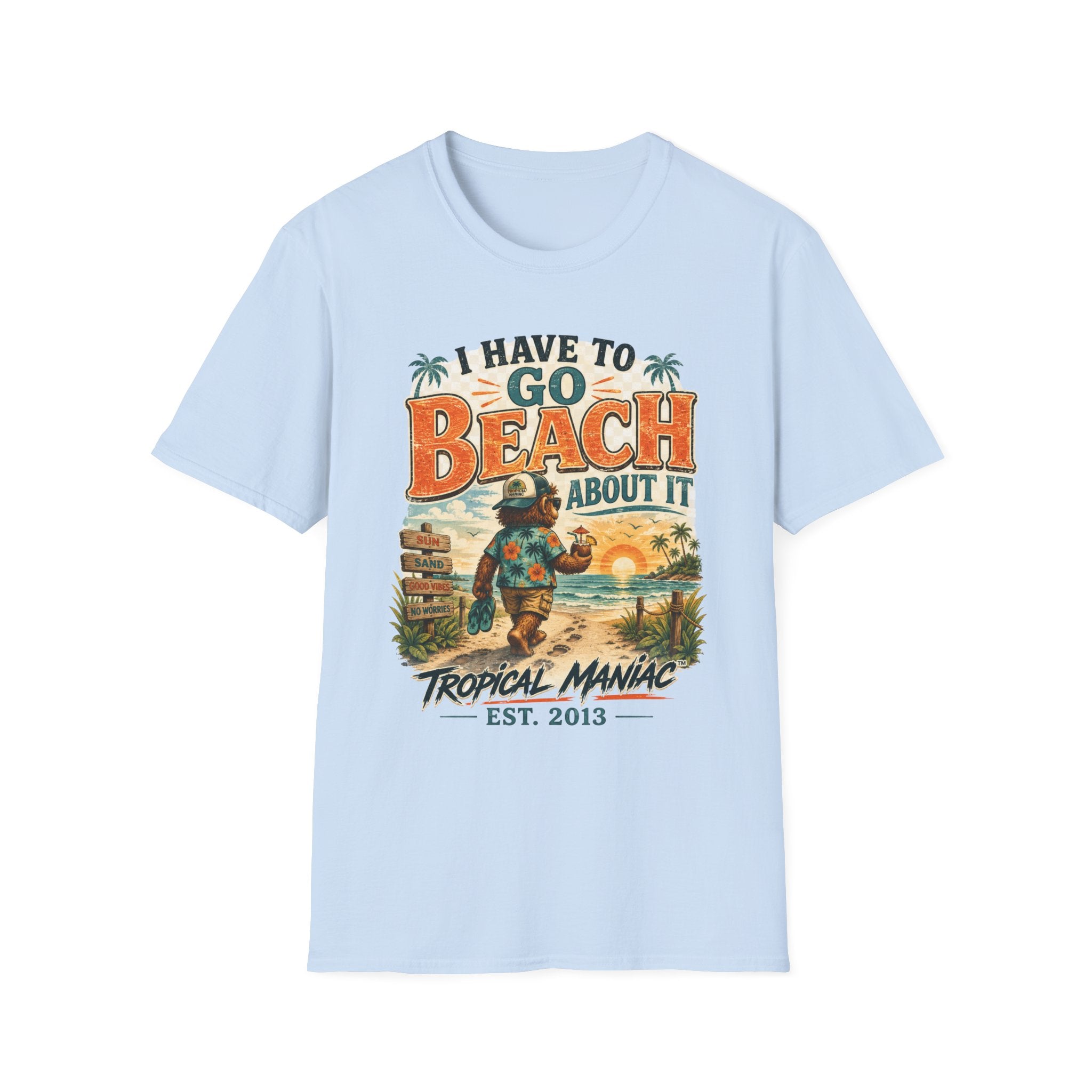 I Have To Go Beach About It T-Shirt