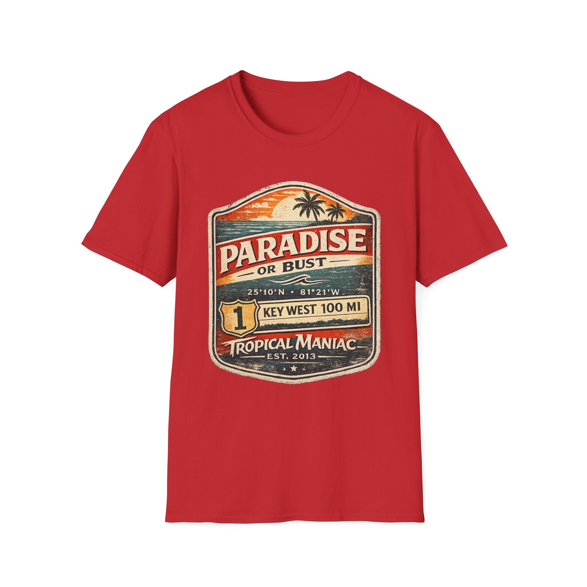 Paradise or Bust  Key West T-Shirt
