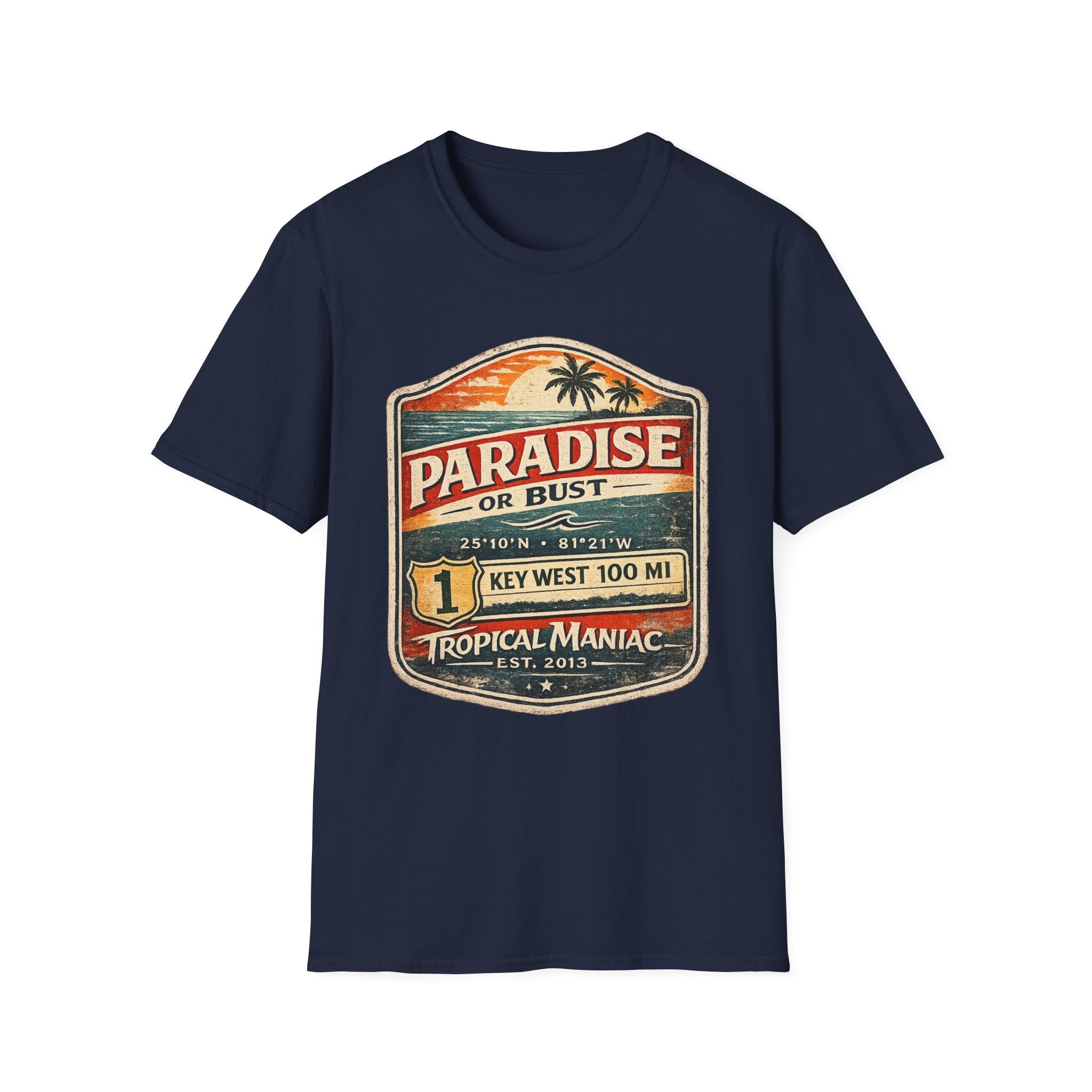 Paradise or Bust  Key West T-Shirt
